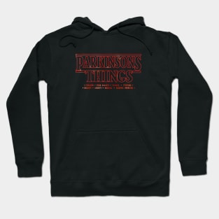 Parkinsons Things Hoodie